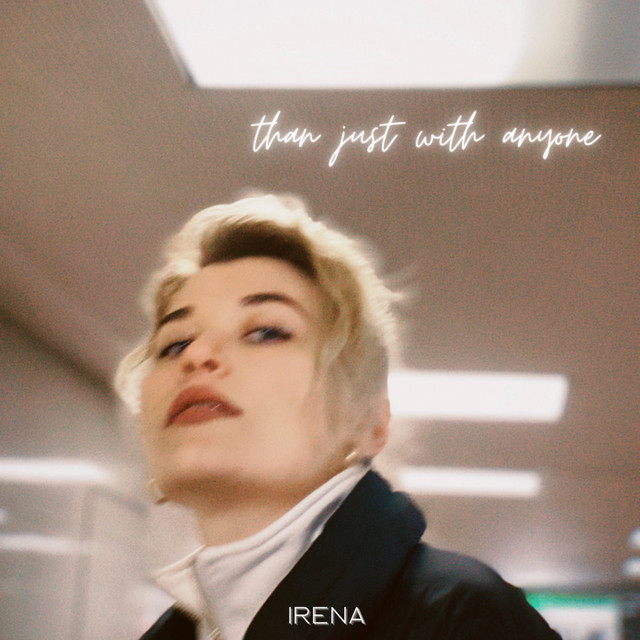 Обкладинка: Than Just with Anyone — IRENA