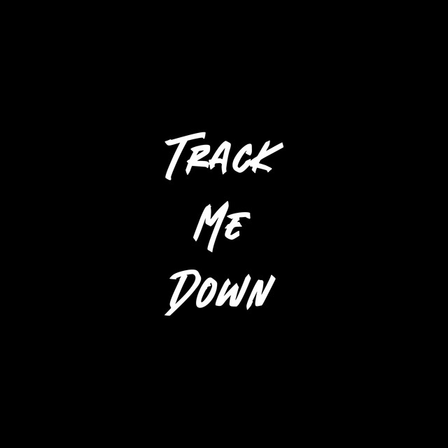 TRACK ME DOWN cover art
