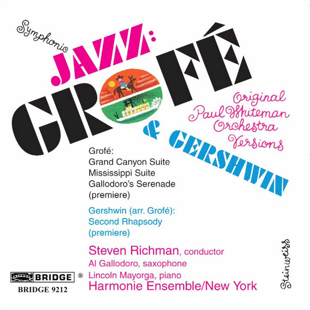 Grofé & Gershwin: Works cover