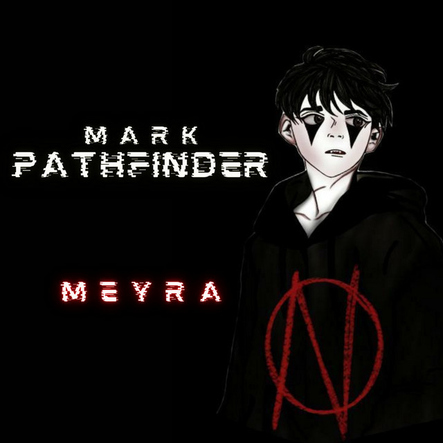 Meyra - Single by Mark Pathfinder | Spotify