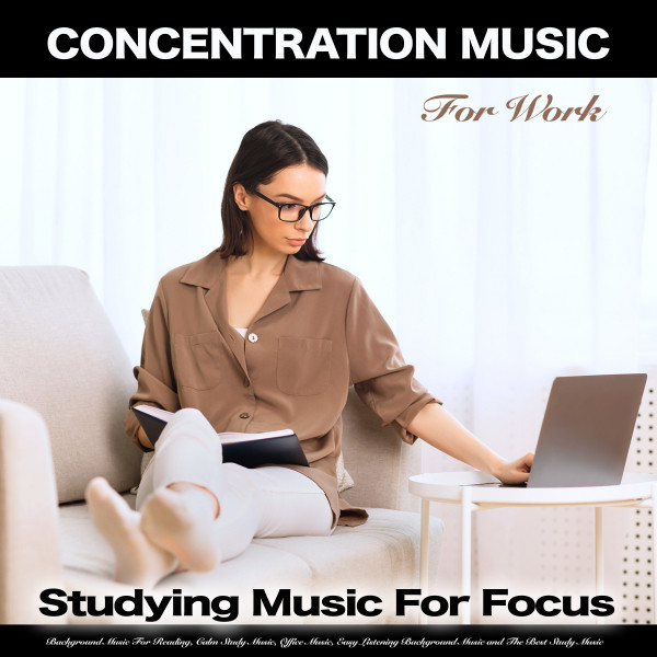 Music For Studying and Reading Concentration - song and lyrics by ...