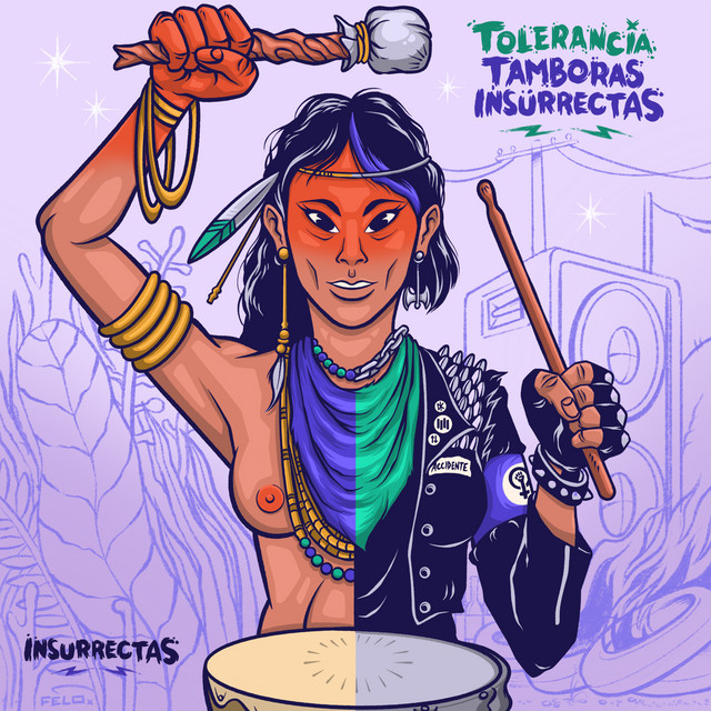 TAMBORAS INSURRECTAS
