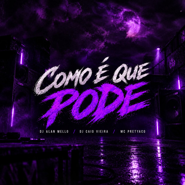 COMO É QUE PODE?