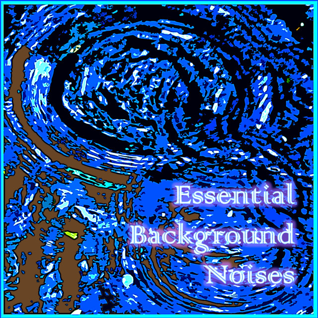 Essential Background Noises cover art