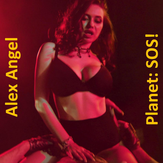 Обкладинка Alex Angel — Planet: SOS!