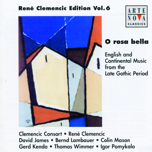 O Rosa Bella - English & Continental Music From The Late Gothic Period cover art
