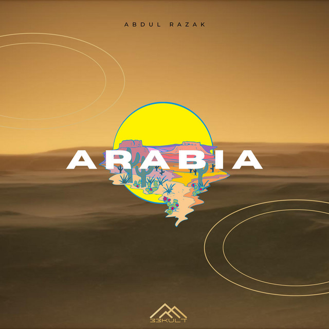 Arabia - Single by Abdul Razak | Spotify