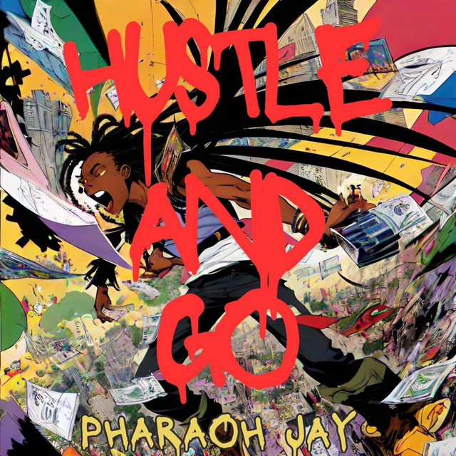 HUSTLE AND GO