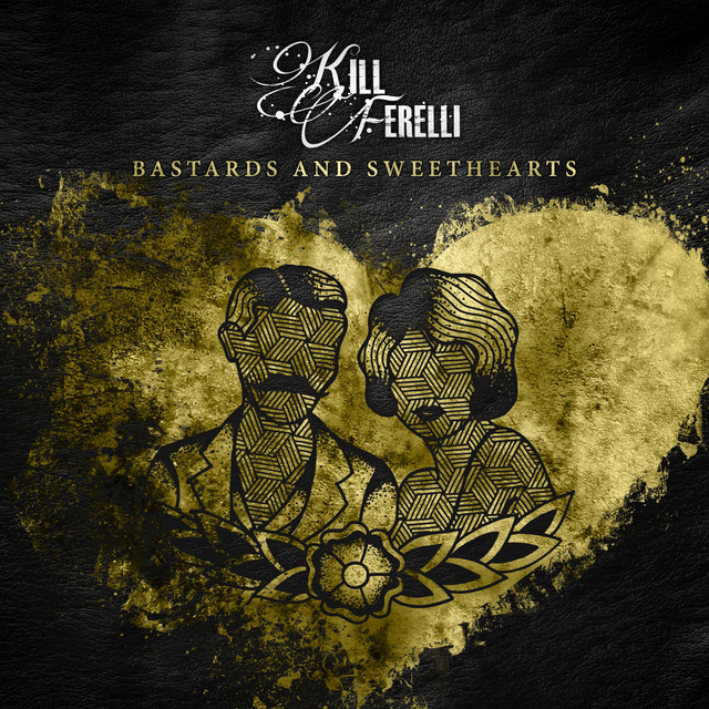 Bastards & Sweethearts cover
