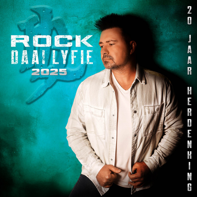 Rock Daai Lyfie 2025 (20 Jaar Herdenking) cover