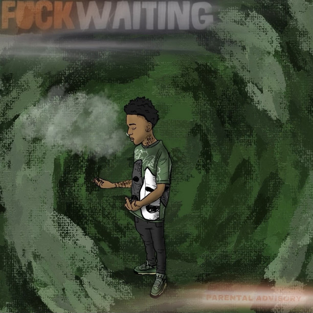 F*ck Waiting cover art