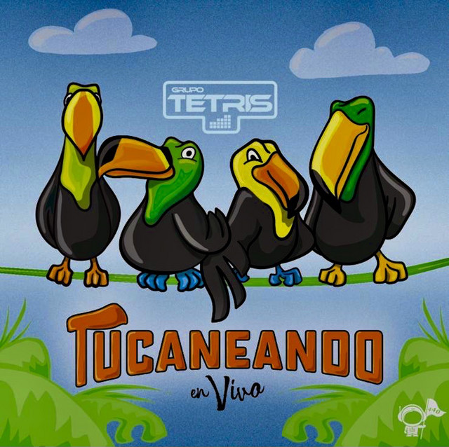 Grupo Tetris - Tucaneando En Vivo cover art