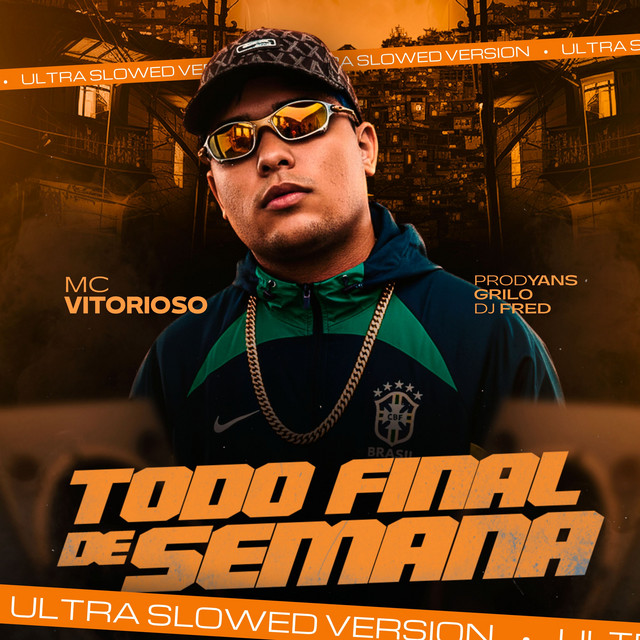 Todo Final de Semana (Ultra Slowed)