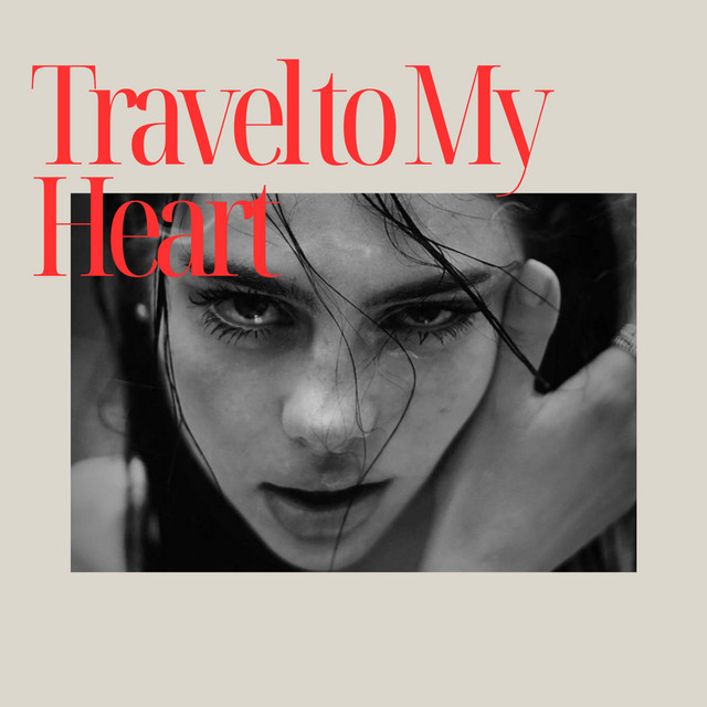 Travel to My Heart