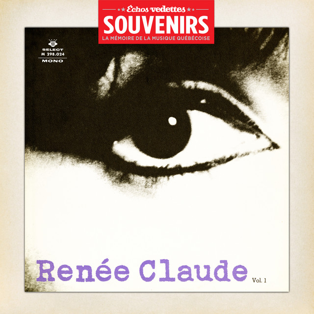 Échos Vedettes Souvenirs: Renée Claude, Vol. 1 cover art