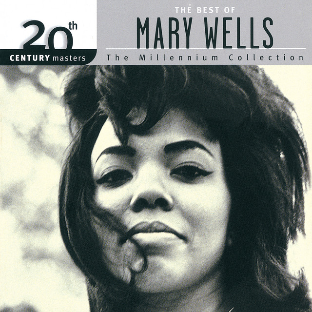 Cover of 20th Century Masters: The Millennium Collection: Best Of Mary Wells by Mary Wells