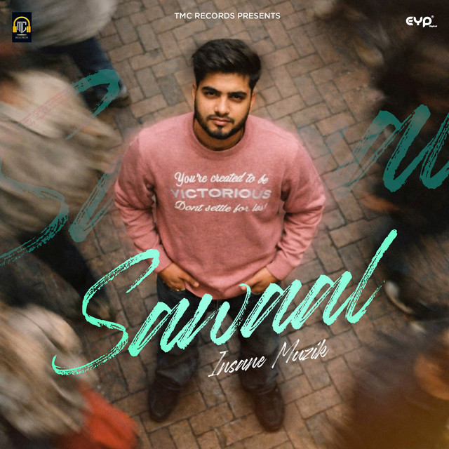 Sawaal by Insane Muzik