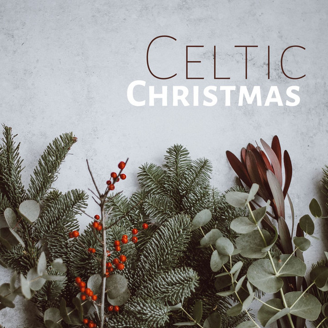 Celtic Christmas: Traditional Favorites, Celtic Hymns, Harp, Beautiful Piano Music Instrumental cover art