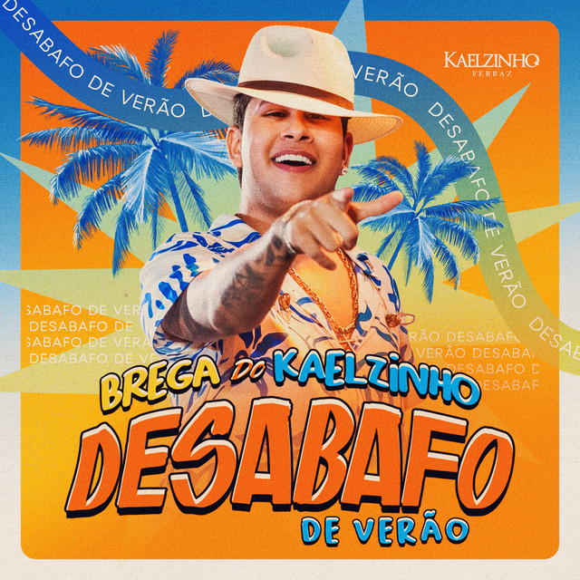 Brega do Kaelzinho - Desabafo de Verão