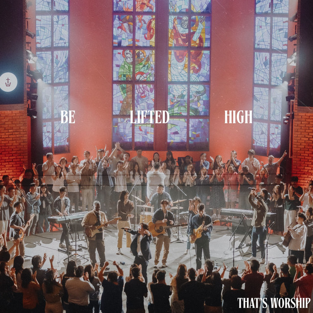 Be Lifted High cover art