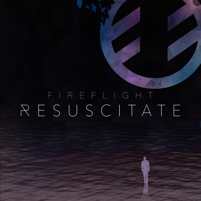 Resuscitate by Fireflight