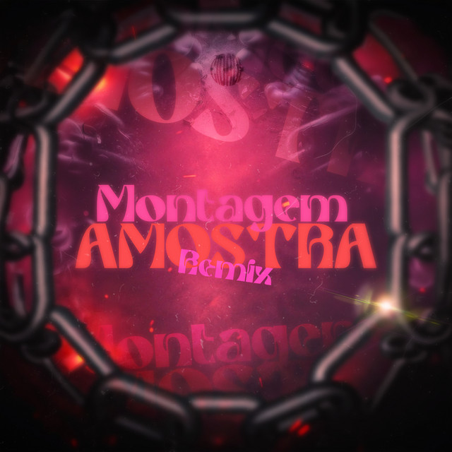 Montagem Amostra (Remix)