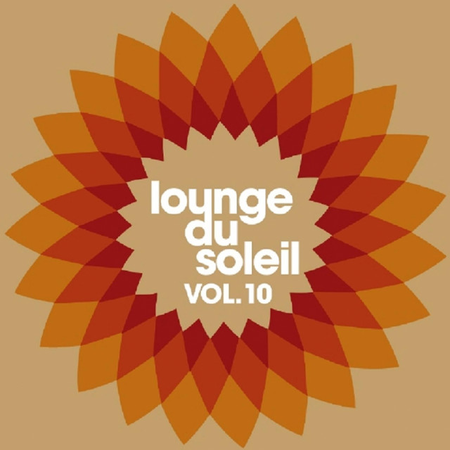 Lounge du soleil, Vol.10 cover