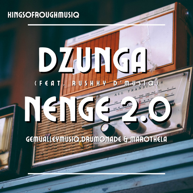 Dzunga Nenge Kwai