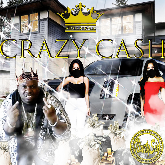 Crazy Cash - Single by KNG JMZ | Spotify