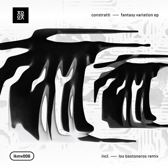 Constratti - Fantasy Variation EP (Incl. Los Bastoneros Remix) cover art