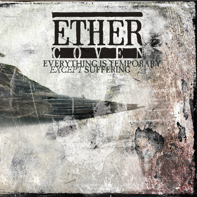 Everything is Temporary Except Suffering cover art