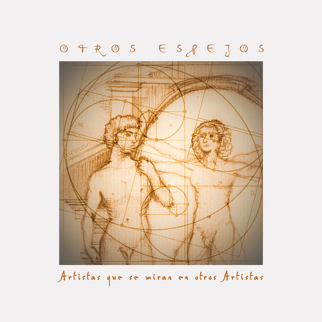 Otros Espejos - Artistas Que Se Miran en Otros Artistas cover
