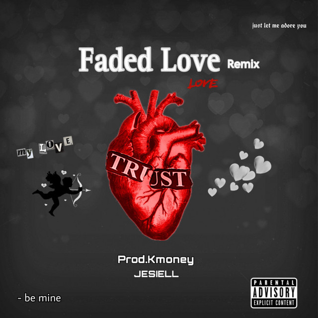 Faded Love (Remix)