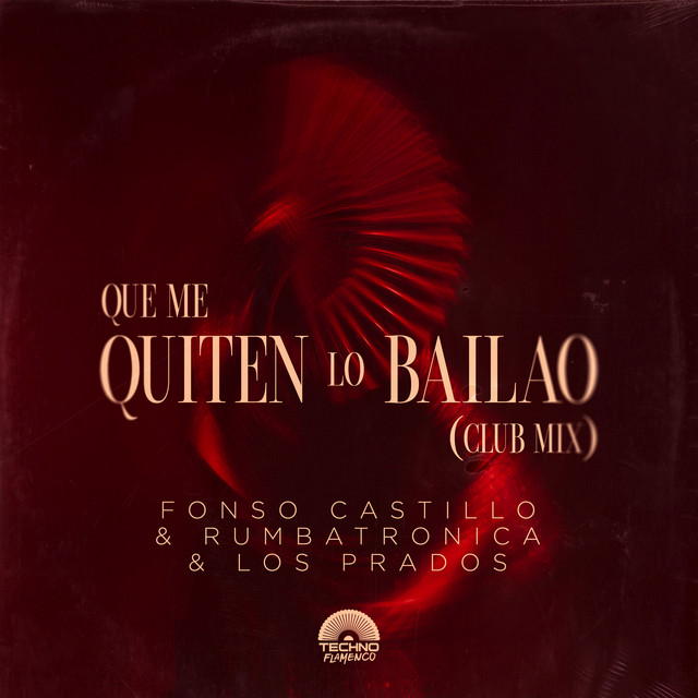 Que me quiten lo bailao - Club Mix