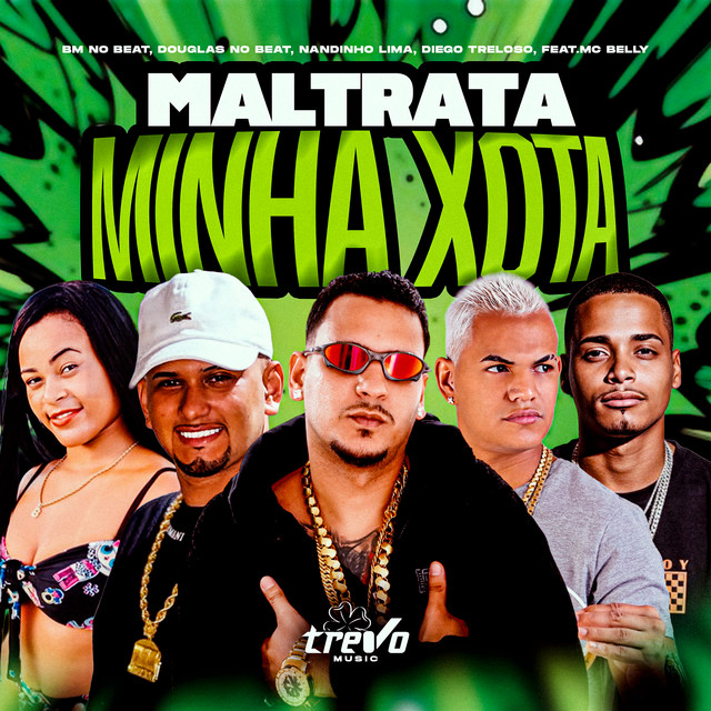 Maltrata Minha Xota