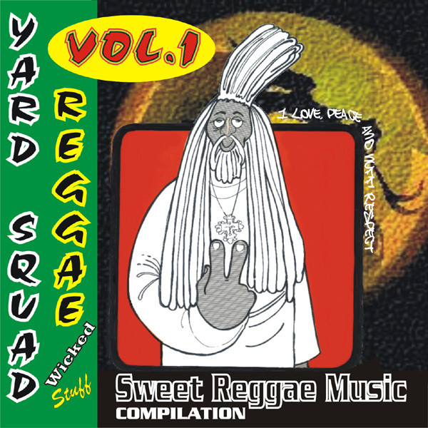 Yard Squad Reggae Vol.1 (Compilation) - Compilation by Various