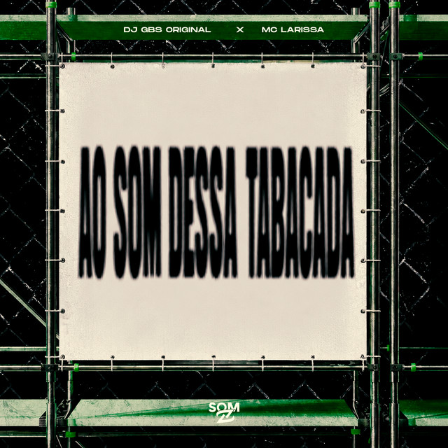 Ao Som Dessa Tabacada