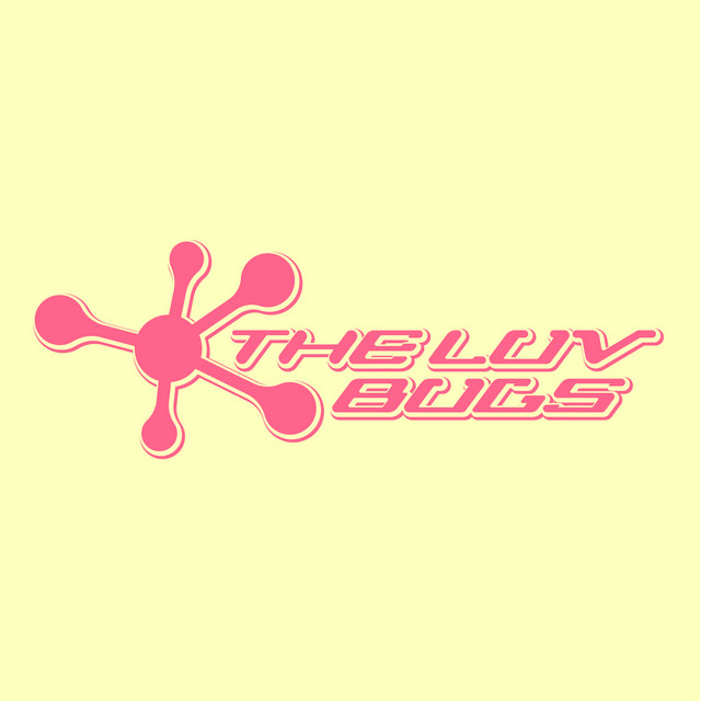 THE LUV BUGS|Namitape|N - my terminal