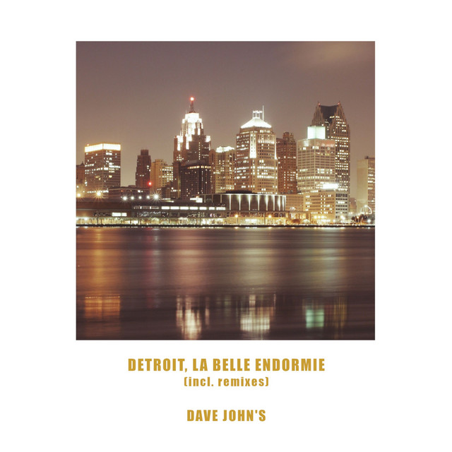 Détroit, La Belle Endormie - Original Mix cover art
