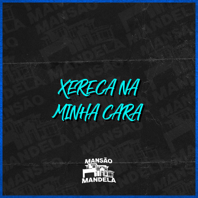 Xereca na Minha Cara
