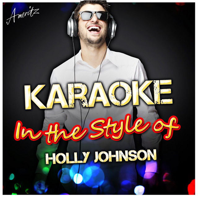 Americanos (In the Style of Holly Johnson) [Karaoke Version]