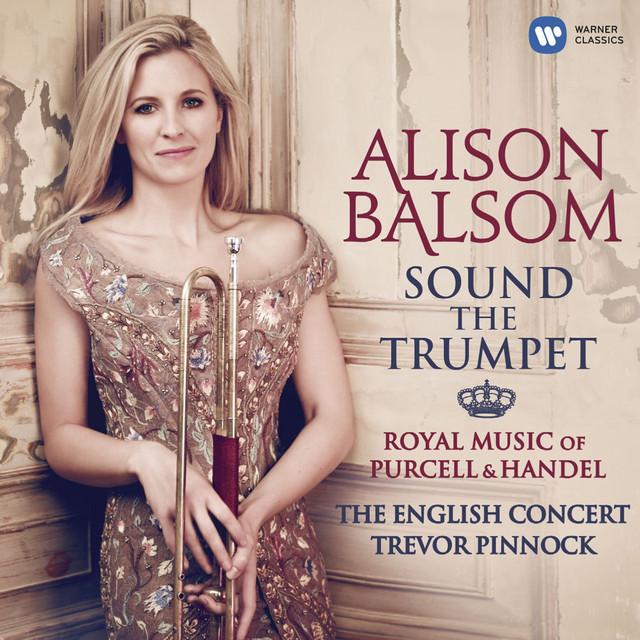 Handel / Arr. Balsom for Trumpet: Ode for the Birthday of Queen Anne, HWV 74: I. Eternal source of light divine