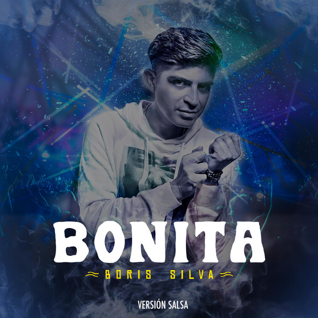 Cover of Bonita (Versión Salsa) by Boris Silva
