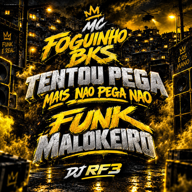 Tentou Pega Mais Não Pega Não