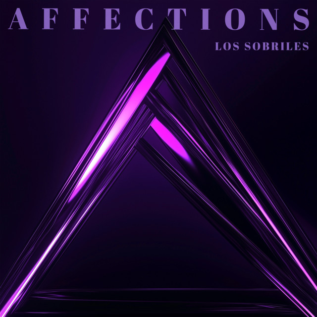 Affections by Los Sobriles