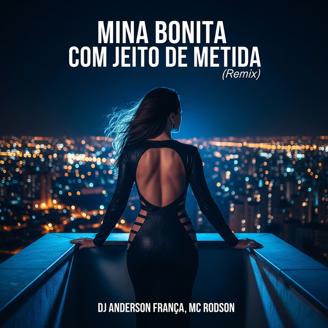 Mina Bonita Com Jeito de Metida - Remix