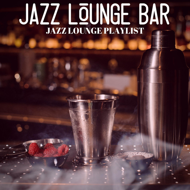 Jazz Lounge Playlist cover art