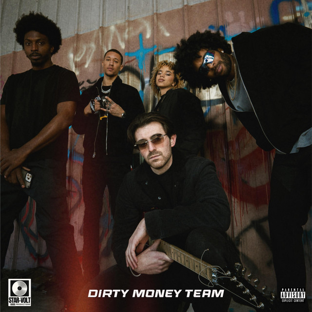 Dirty Money Team