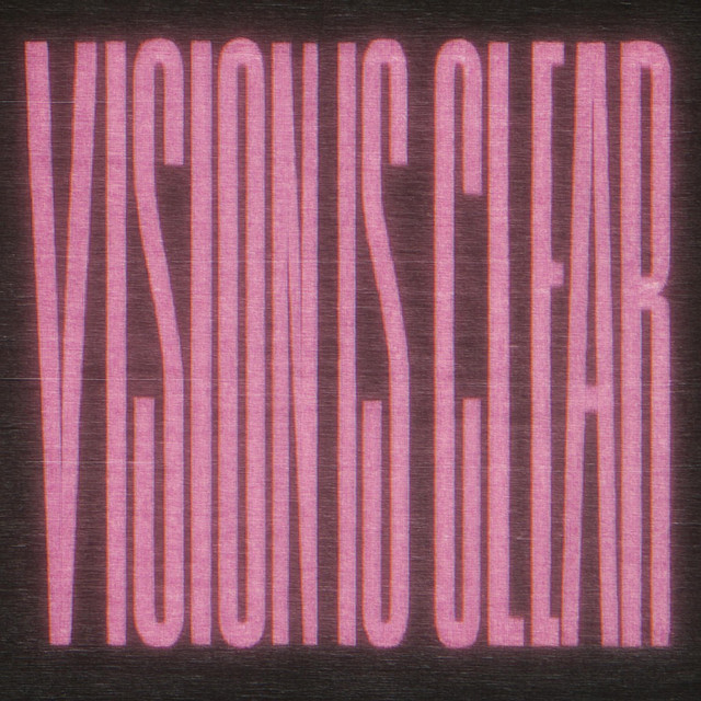 VISION IS CLEAR cover art