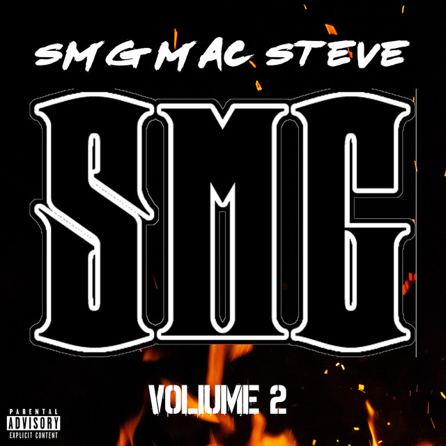 SMG Volume 2 - Album by SMG Mac Steve | Spotify